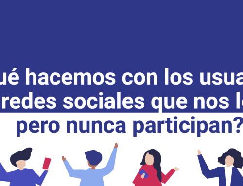 ¿Qué hacemos con los usuarios de redes sociales que nos leen, pero nunca participan?