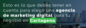 agencia marketing digital cartagena